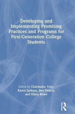 [预订]Developing and Implementing Promising Practices and Programs for First-Generation College Students 9781032128092
