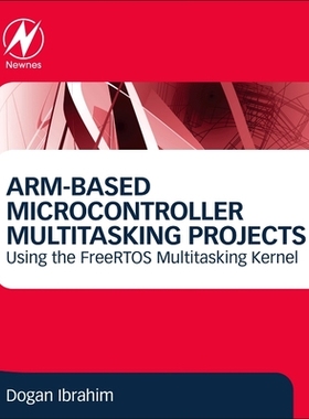 【预订】Arm-Based Microcontroller Multitasking Projects