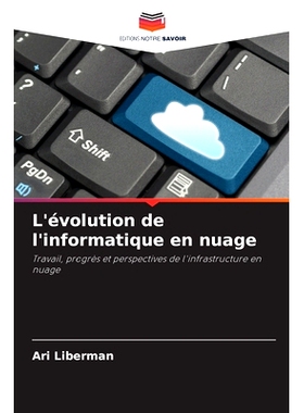 预订 L’évolution de l’informatique en nuage: 9786208510183