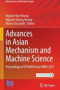 预订 Advances in Asian Mechanism and Machine Science: Proceedings of Iftomm Asian Mms 2021