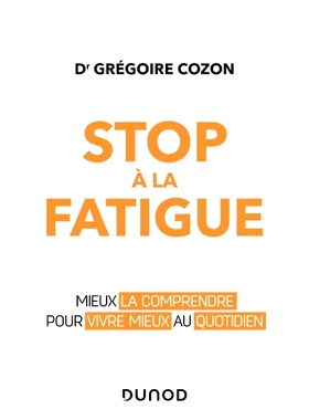 预订 S* à la fatigue : mieux la comprendre pour vivre mieux au quotidien 消除疲劳：更好地理解，让每**过得更好: 97