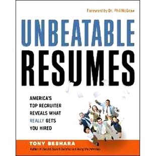 预订 Unbeatable Resumes: America's Top Recruiter Reveals What REALLY Gets You Hired