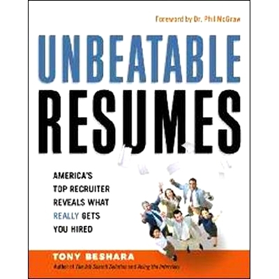 预订 Unbeatable Resumes: America's Top Recruiter Reveals What REALLY Gets You Hired