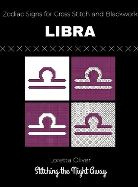 预订 Libra Zodiac Signs for Cross Stitch and Blackwork: 9781790967971