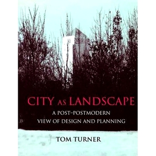 Planning 设计和规划 Landscape Design View Modern City 97811381495 城市作为景观：后现代视图 and Post 预订