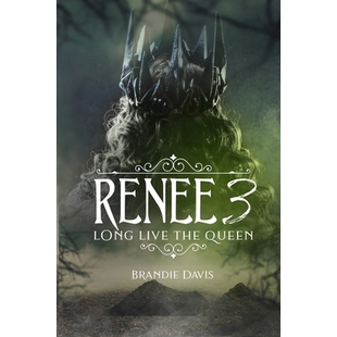 Long Live the 预订 蕾妮3：女王万岁 Queen 9781645561095 Renee