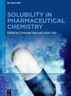 [预订]Solubility in Pharmaceutical Chemistry 9783110545135