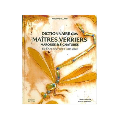 [预订]Dictionnaire des maîtres verriers : marques & signatures : de l’Art nouveau à l’Art déco 9782878443363