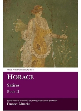 预订 Horace: Satires Book II 贺拉斯 讽刺诗*卷: 9780856685323