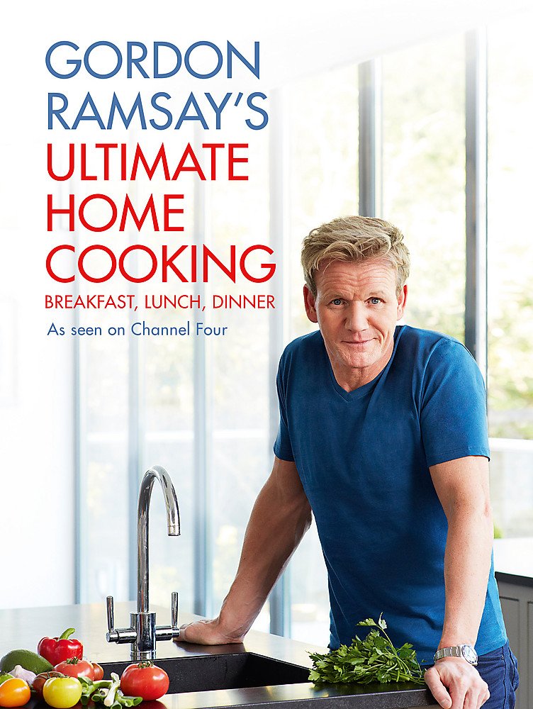 英文原版戈登·拉姆齐家常菜谱地狱厨师 Gordon Ramsay's Ultimate Home Cooking