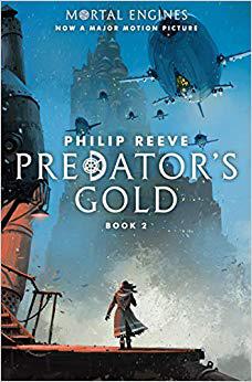 【预售】Predator’s Gold (Mortal Engines #2)...