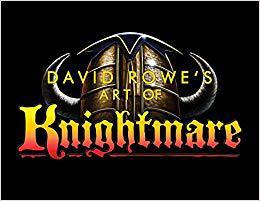 【预售】David Rowe’s Art of Knightmare (Stan...
