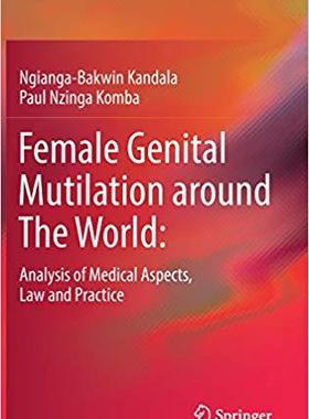 【预售】Female Genital Mutilation around The...
