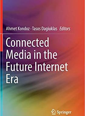 【预售】Connected Media in the Future Intern...
