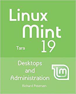 【预售】Linux Mint 19: Desktops and Administ...