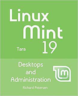 【预售】Linux Mint 19: Desktops and Administ...
