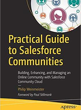 【预售】Practical Guide to Salesforce Commun...
