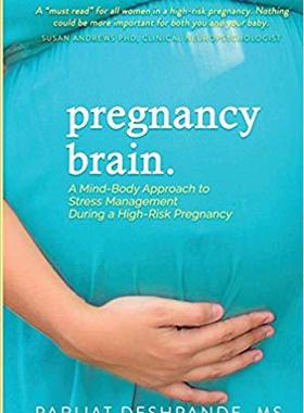 【预售】Pregnancy Brain: A Mind-Body Approac...