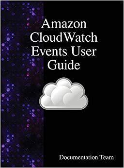 【预售】* Cloudwatch Events User Guide