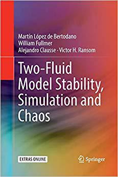 【预售】Two-Fluid Model Stability, Simulatio...