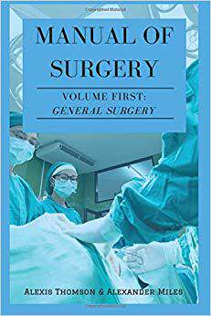【预售】Manual of Surgery, Volume First: Gen...