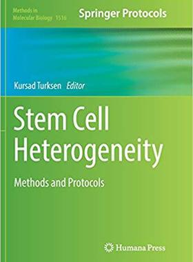 【预售】Stem Cell Heterogeneity: Methods and...