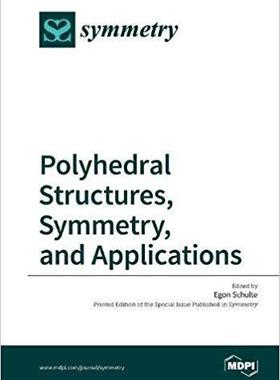 【预售】Polyhedral Structures, Symmetry, and...