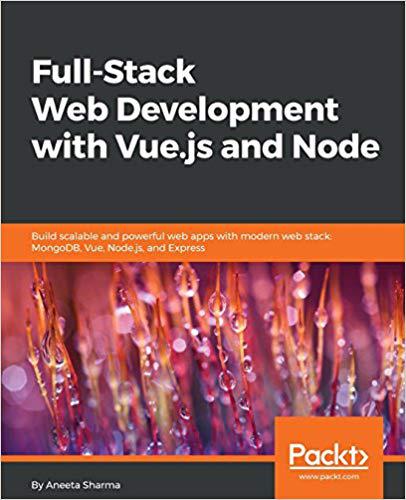 【预售】Full-Stack Web Development with Vue....