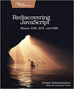 【预售】Rediscovering JavaScript: Master Es6...