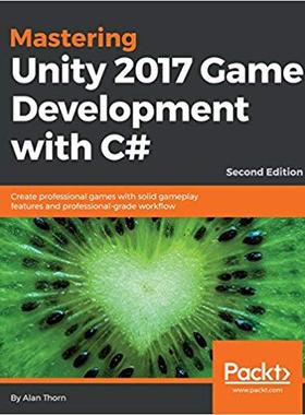 【预售】Mastering Unity 2017 Game Developmen...