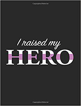 【预售】I Raised My Hero: Mom Journal, Nurse...