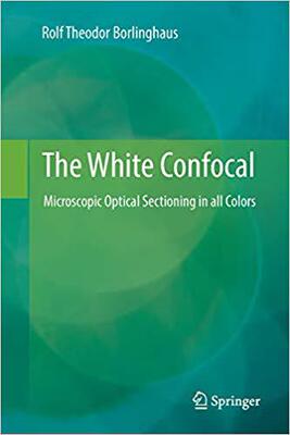 【预售】The White Confocal: Microscopic Opti...