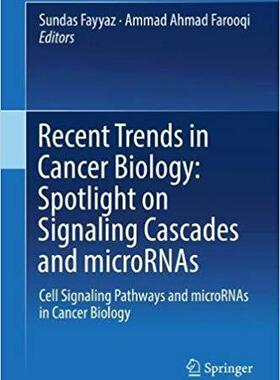 【预售】Recent Trends in Cancer Biology: Spo...