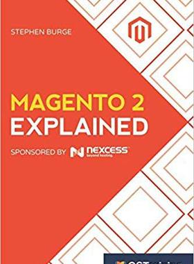 【预售】Magento 2 Explained: Your Step-By-St...