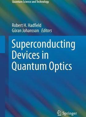 【预售】Superconducting Devices in Quantum O...