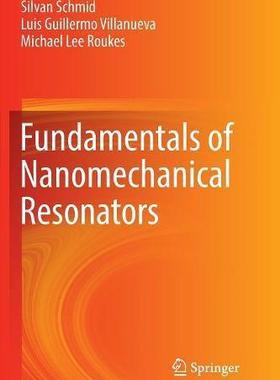 【预售】Fundamentals of Nanomechanical Reson...