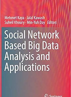 【预售】Social Network Based Big Data Analys...