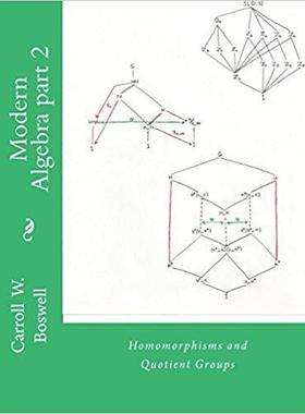 【预售】Modern Algebra Part 2: Homomorphisms...