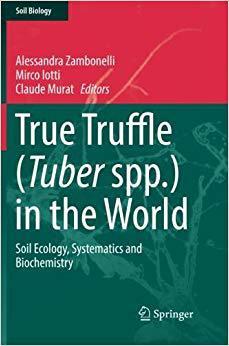 【预售】True Truffle (Tuber Spp.) in the Wor...