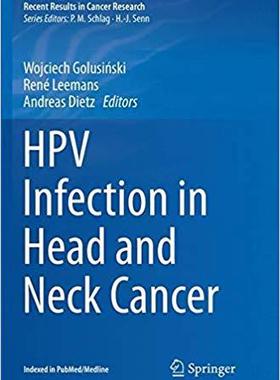 【预售】Hpv Infection in Head and Neck Cance...