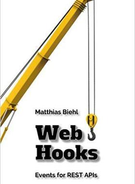 【预售】Webhooks: Events for Restful APIs