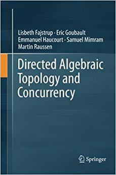 【预售】Directed Algebraic Topology and Conc...