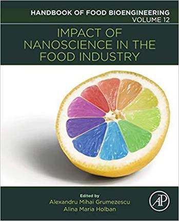 Impact of Nanoscience in the Food Industry 纳米科学在食品工业中的作用