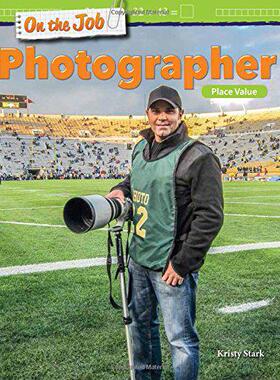【预售】On the Job: Photographer: Place Valu...