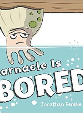 【预售】Barnacle Is Bored