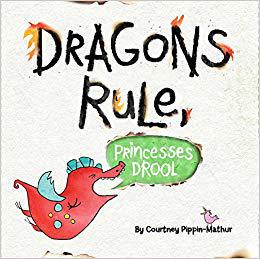【预售】Dragons Rule, Princesses Drool!