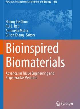 [预订]Bioinspired Biomaterials 9789811532603