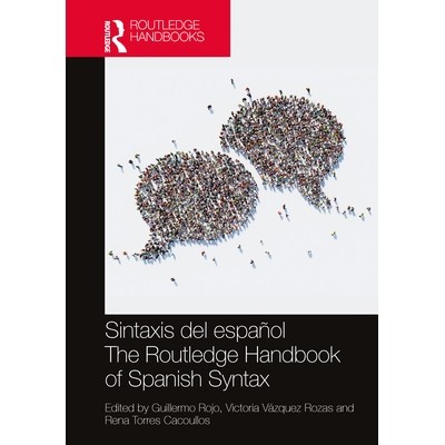 预订 Sintaxis del español / The Routledge Handbook of Spanish Syntax （西班牙语） / Routledge 西班牙语法手册: 978103241