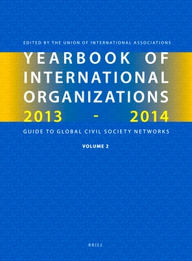 预订 Yearbook of International Organizations, 2013-2014 (Volume 2): Geographical Index - A Country Directory of Secretar