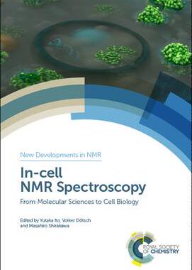 [预订]In-Cell NMR Spectroscopy: From Molecular Sciences to Cell Biology 9781788012171